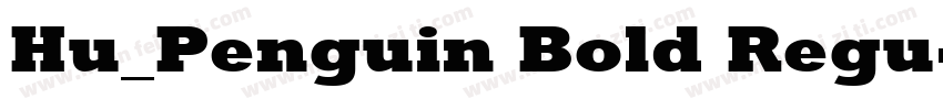 Hu_Penguin Bold Regu字体转换